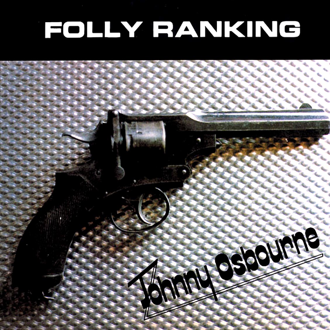 Johnny Osbourne - Folly Ranking Vinyl Record
