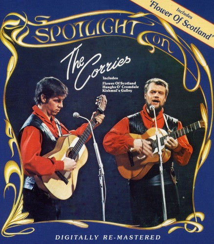 Corries - Spotlight On The Corries - Music CD