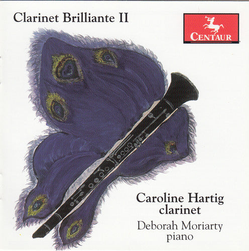 Messager / Widor / Chausson / Hartig / Moriarty - Clarinet Brilliante 2 - Music CD