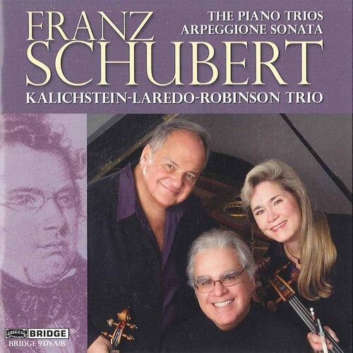 Schubert / Kalichstein / Laredo / Robinson - Piano Trios & Arpeggione Sonata - Music CD