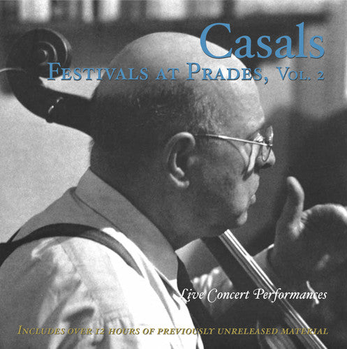 Casals Festivals At Prades 2 / Various - Casals Festivals At Prades 2 / Various - Music CD