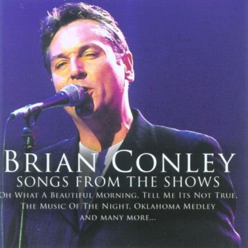 the album cover for Brian Conley - Songs From The Shows [Import]