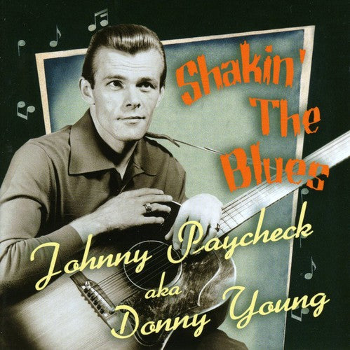Paycheck,johnny - Shakin' The Blues - Music CD