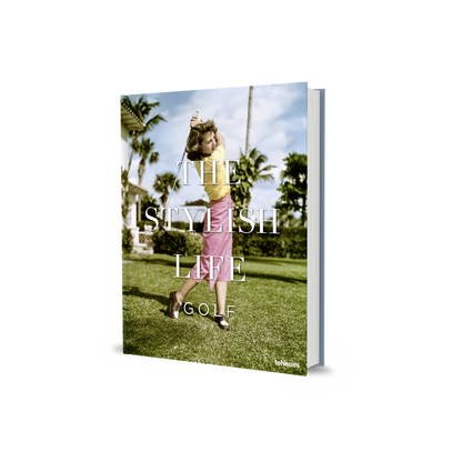 The Stylish Life: Golf Book