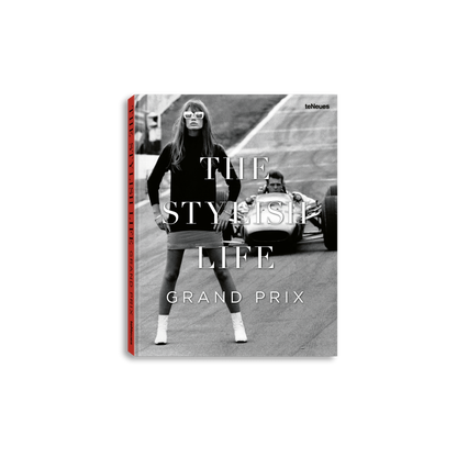 The Stylish Life: Grand Prix Book