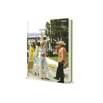 The Stylish Life: Cocktail Parties Book
