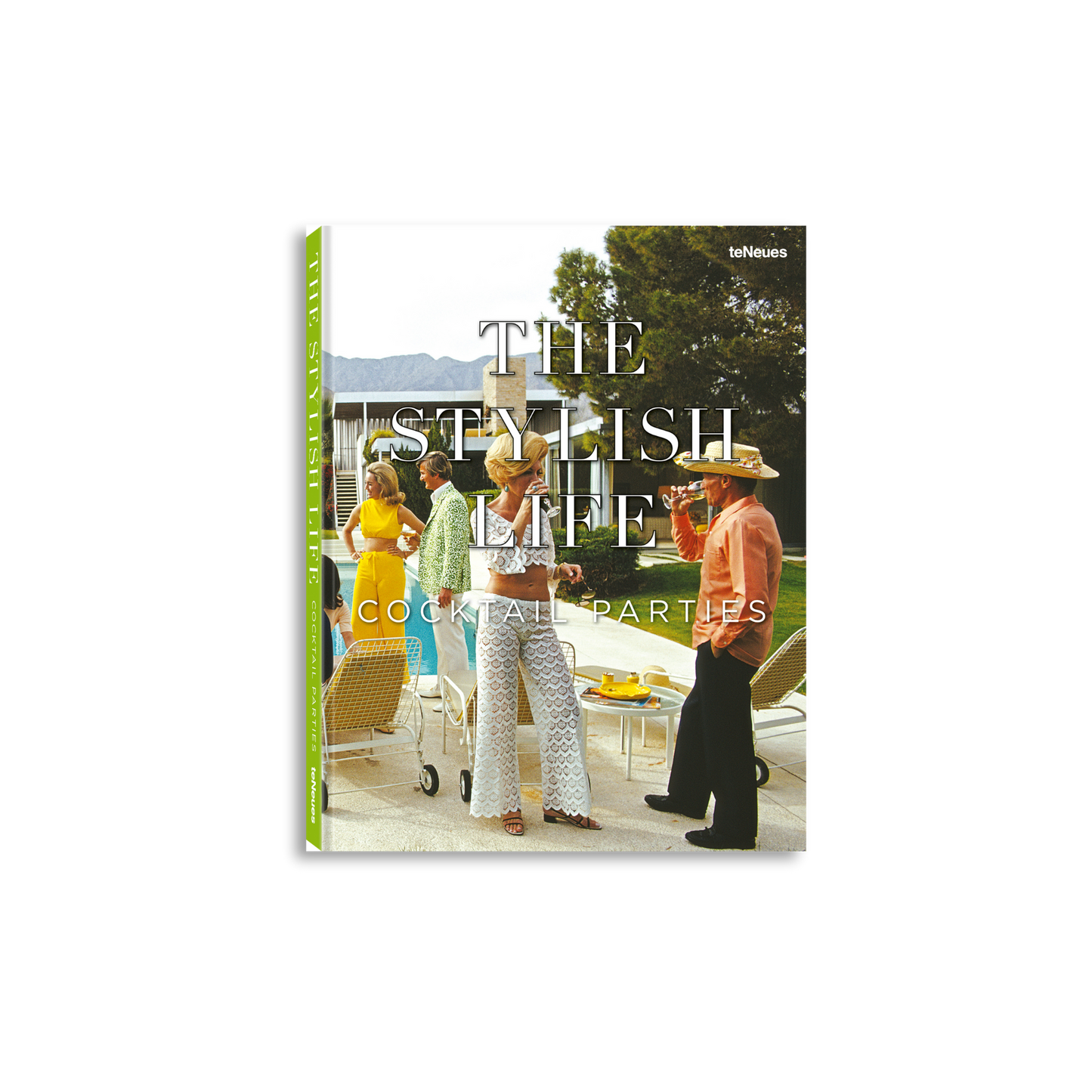 The Stylish Life: Cocktail Parties Book