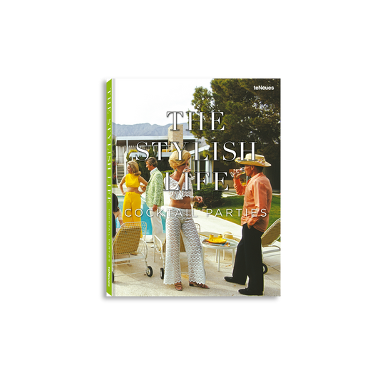 The Stylish Life: Cocktail Parties Book