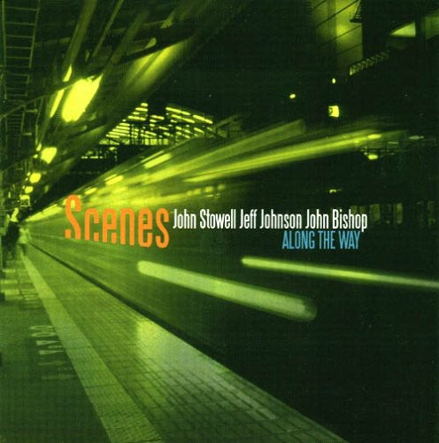 Scenes - Along The Way - Music CD
