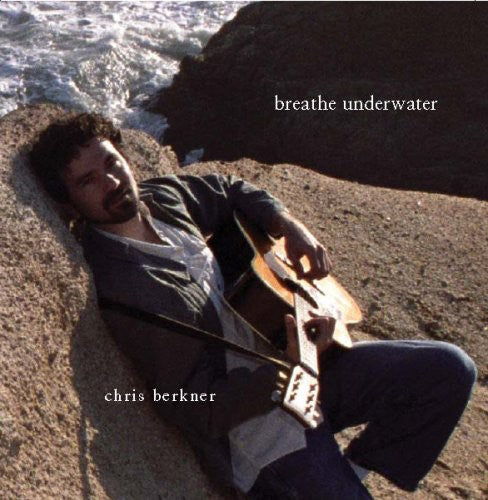 Berkner,chris - Breathe Underwater - Music CD