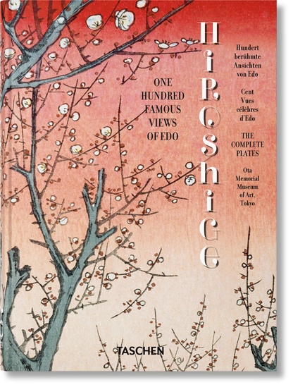 Hiroshige. One Hundred Famous Views of Edo. 45th Ed. (German, French, English) Book
