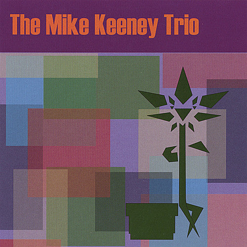 the album cover for Mike Keeney - Mike Keeney Trio