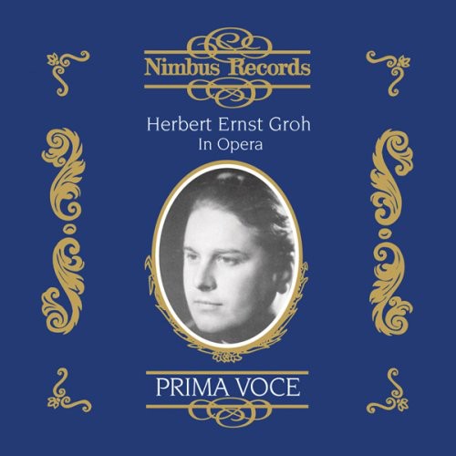 the album cover for Herbert Ernst Groh - Herbert Ernst Groh in Opera