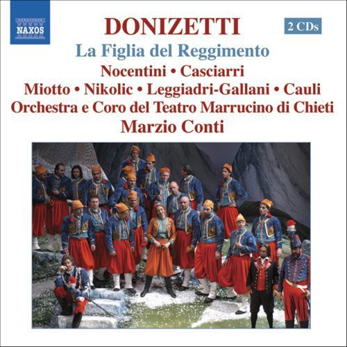 Donizetti / Coro Teatro Marrucino Chieti / Conti - Figlia Del Reggimento - Music CD