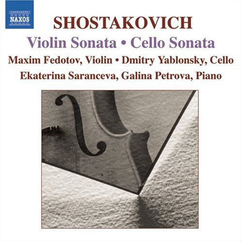 Shostakovich / Fedotov / Yablonsky / Saranceva - Violin & Cello Sonatas - Music CD