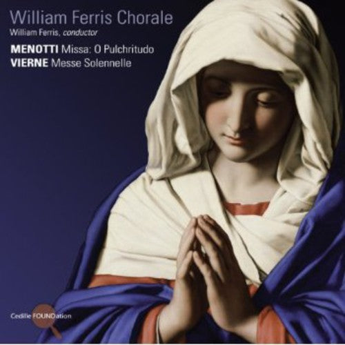Menotti / Vierne / Composer Festival Orch / Ferris - Missa O Pulchritudo / Messe Solennelle - Music CD