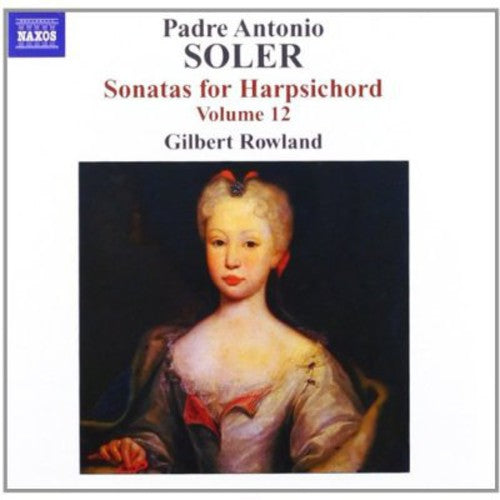 the album cover for Gilbert Rowland - Sonatas Harpsichord 12