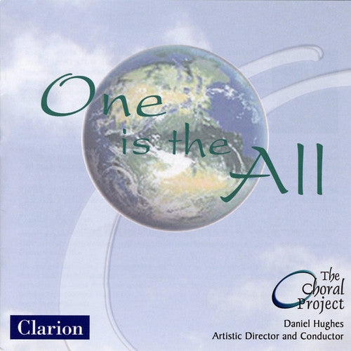 Choral Project / Hughes,daniel - One Is The All - Music CD