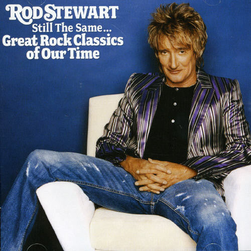 Stewart,rod - Still The Same: Great Rock Classics - Music CD