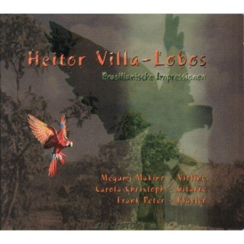 the album cover for H. VILLA-LOBOS - Brazilian Impressions