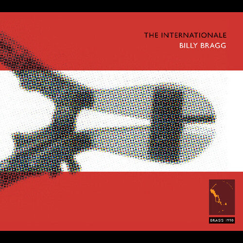 Bragg,billy - Internationale / Live & Dubious - Music CD