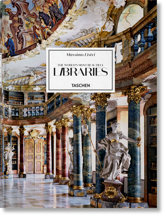 Massimo Listri. The World’s Most Beautiful Libraries (German, French, English) Book