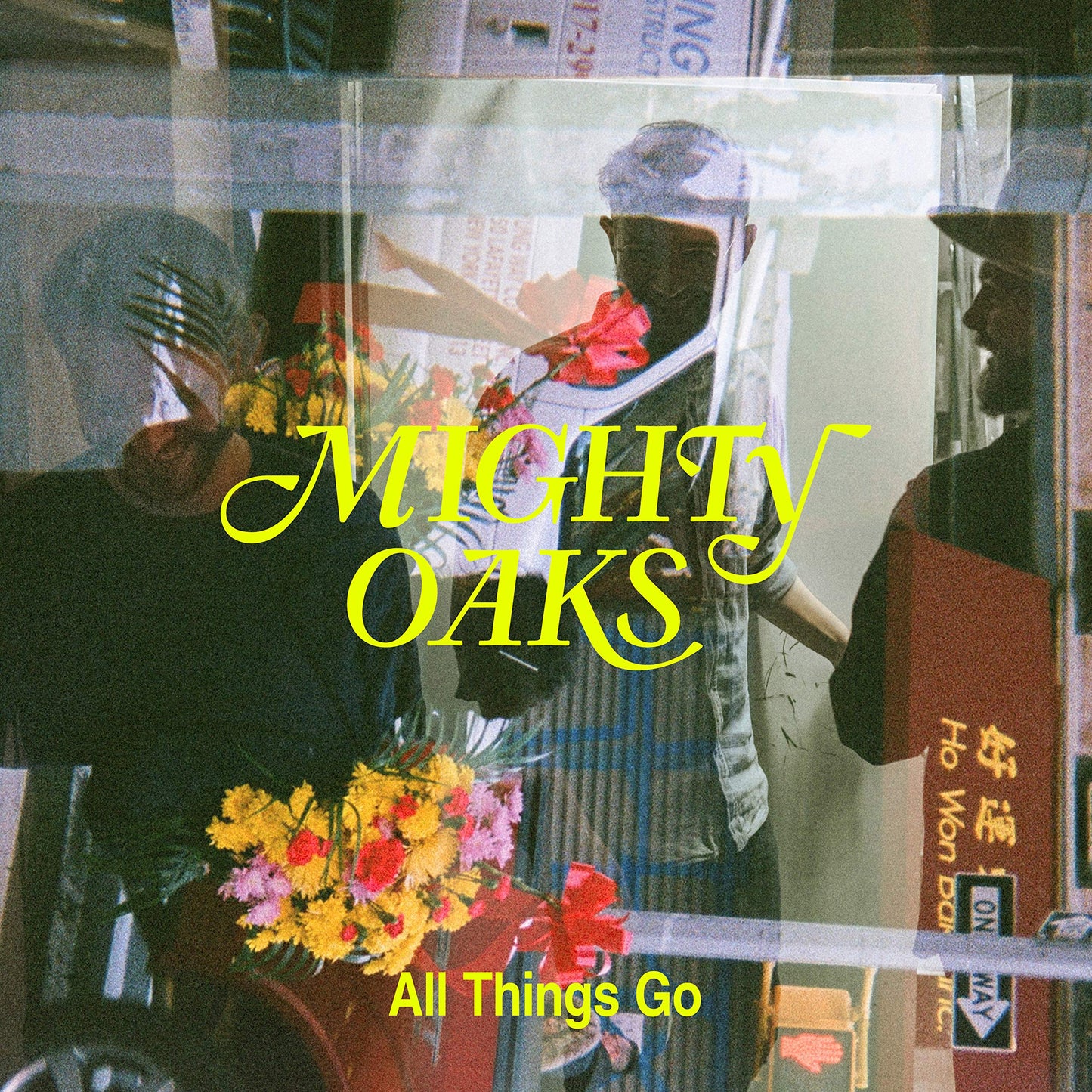 Mighty Oaks - All Things Go [LP] Vinyl Record Album Cover