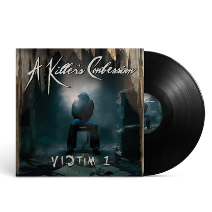 A Killer's Confession - Victim 1 Black Vinyl Record