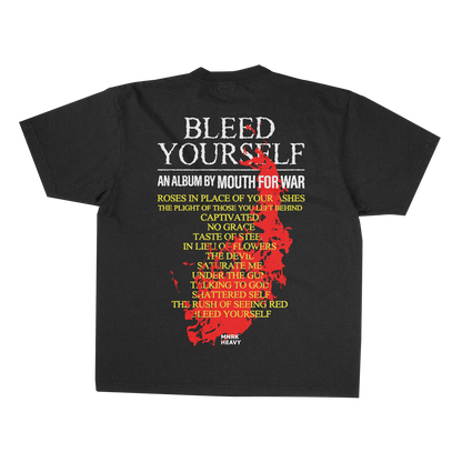 Mouth For War Bleed Yourself Mens T Shirt