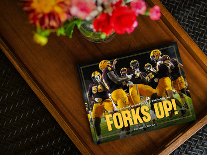 FORKS UP! How Arizona State Captured the Big 12 Championship in Year One Book