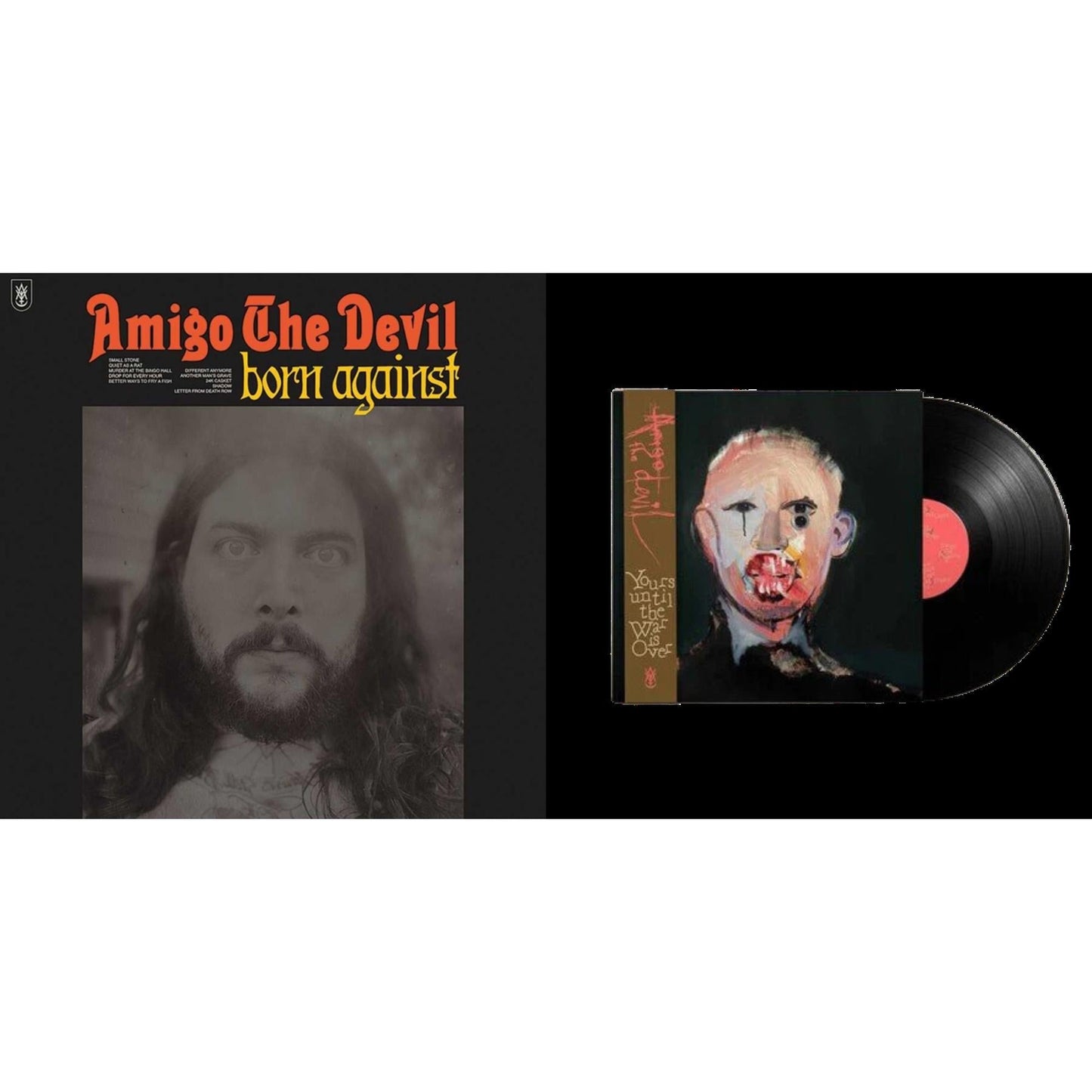 Amigo The Devil - Born Against & Yours Until The War Is Over - LP Vinyl Bundle