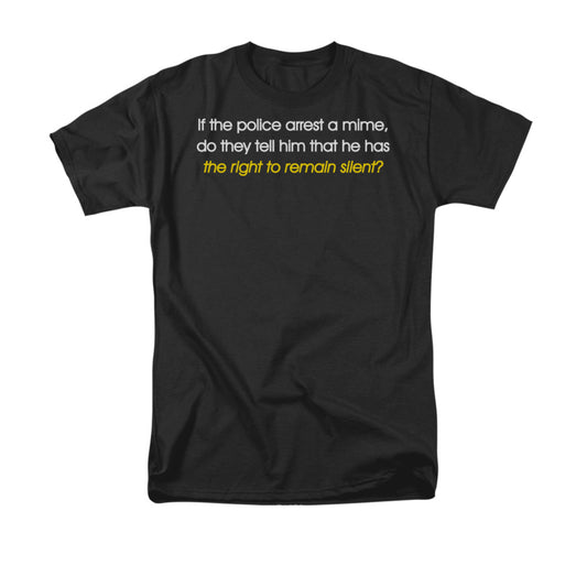 Arrest A Mime Mens T Shirt Black