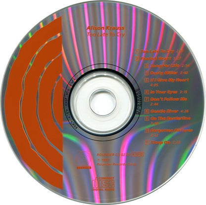 Alison Krauss – Too Late to Cry Music CD