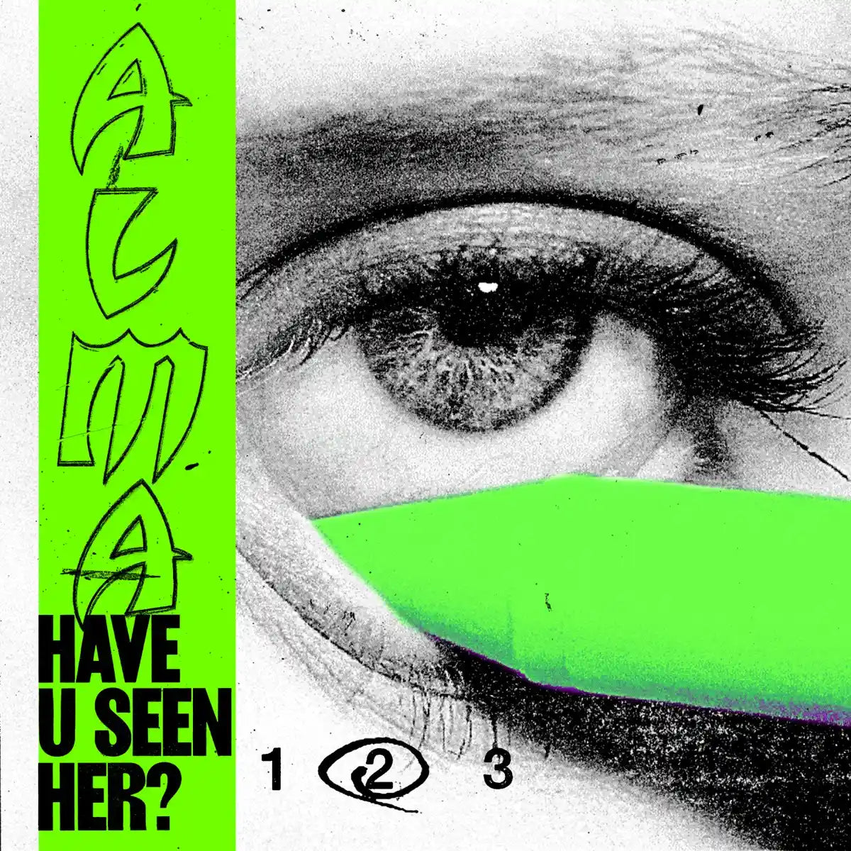 Alma - Have U Seen Her Vinyl Record