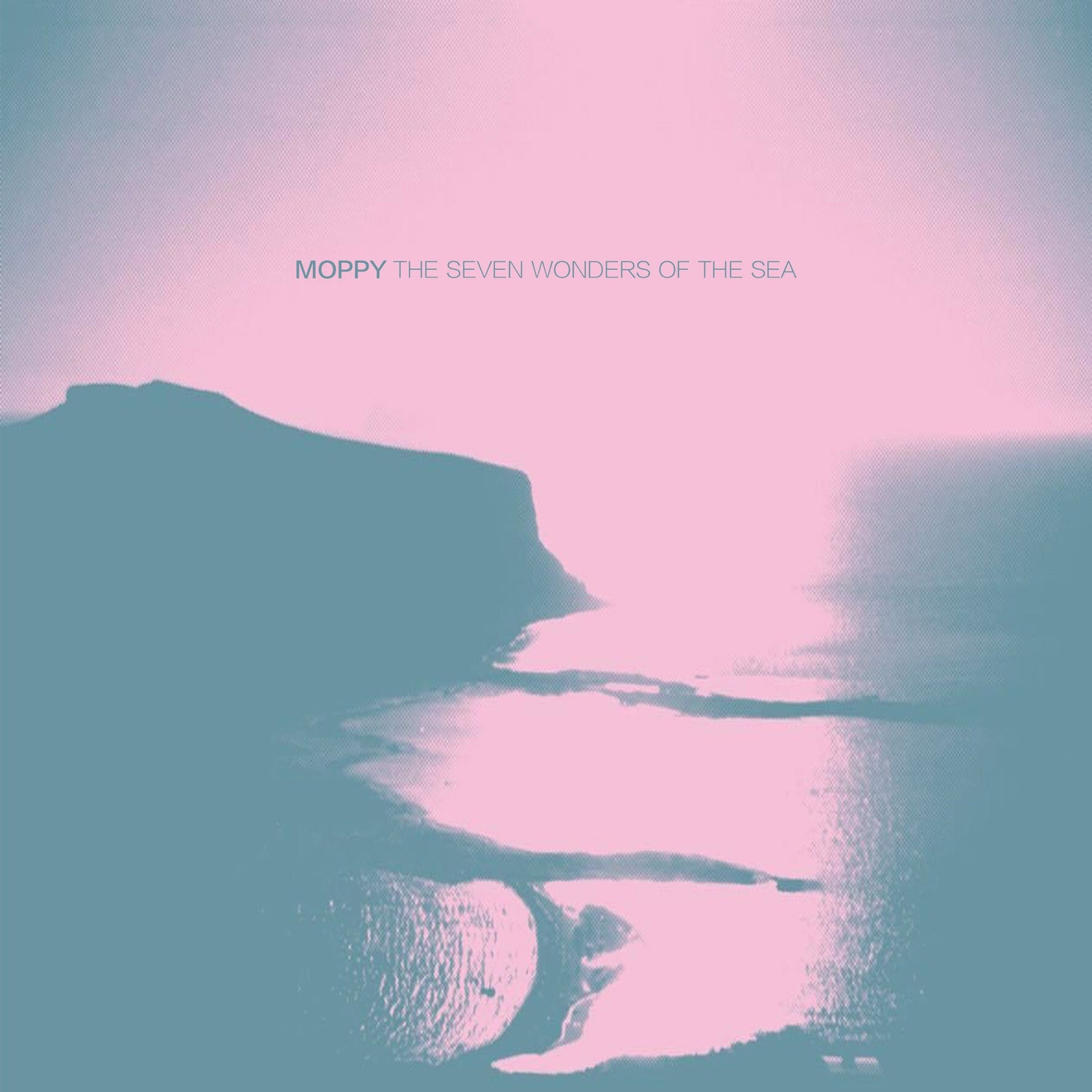 Moppy - The Seven Wonders of the Sea (2xLP) Vinyl Record