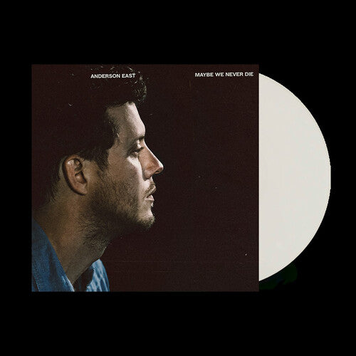 Anderson East - Maybe We Never Die (Colored, White, Indie Exclusive) [Vinyl] Vinyl Record