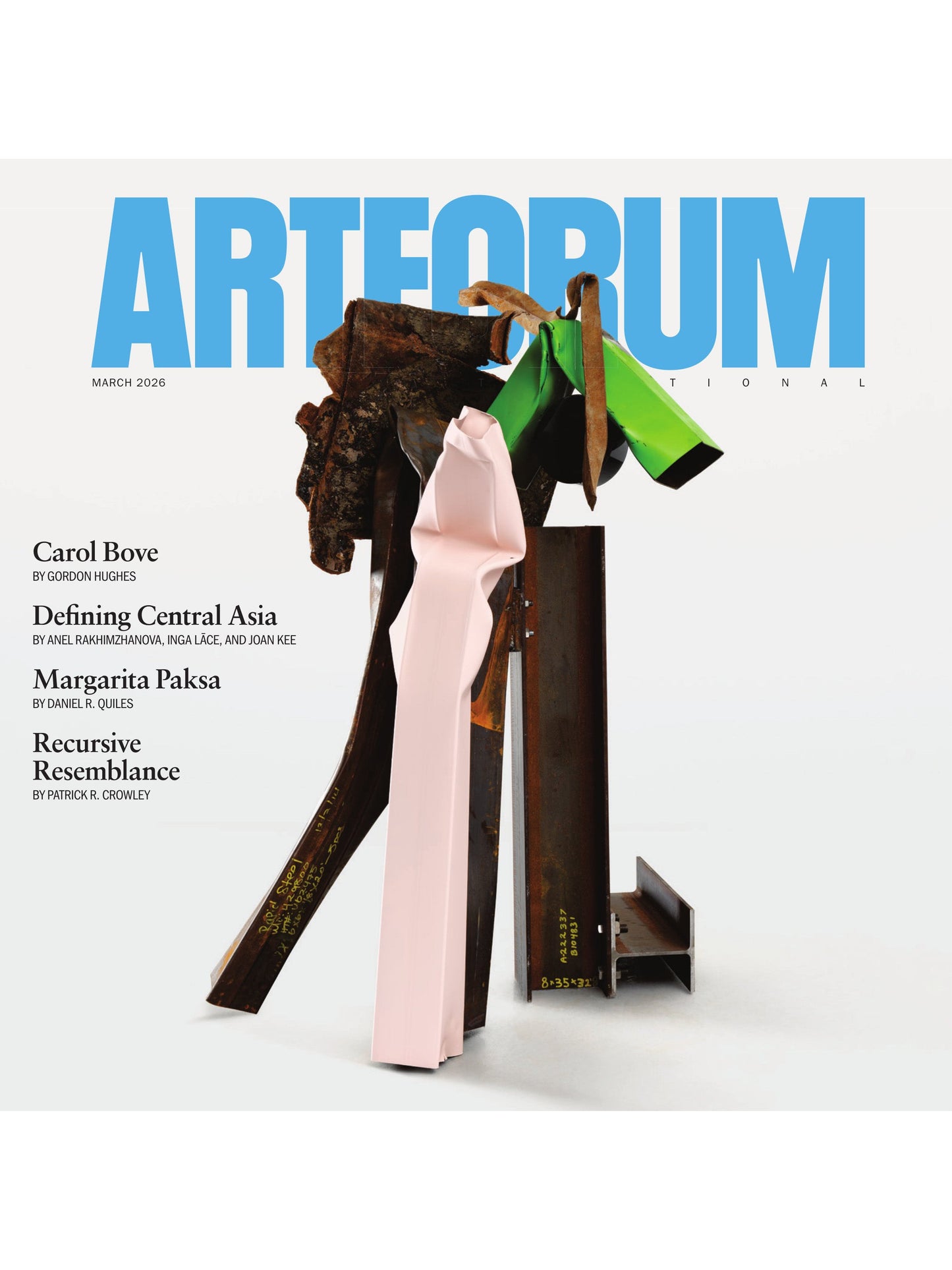 Artforum - March 2026: Defining Central Asia & The Infrastructures Of Contemporary Art, Recursive Resemblance, The Art Of Carol Bove & Margarita Paksa, Matt Saunders On Celebrity Artists & More!