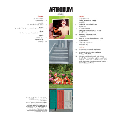 Artforum - April 2025: Jo Baer On Abstract Art Limits, How AI & Art Merge, Gertrude Abercrombie, Joirí Minaya, Christine Sun Kim On Debt & Disability, Suzanne Santoro’s Portfolios & More!