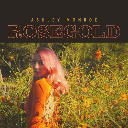 Ashley Monroe - Rosegold [Vinyl] Vinyl Record
