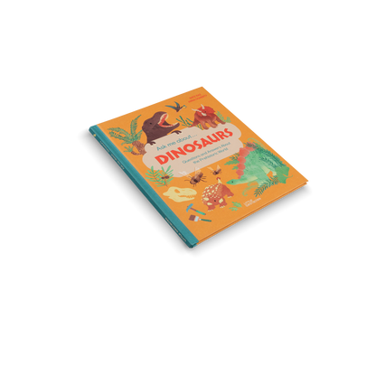 Ask Me About Dinosaurs Book