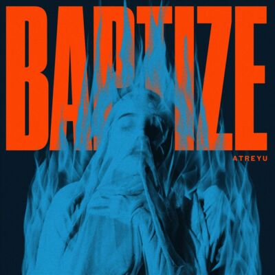Atreyu - Baptize [Blue] Vinyl Record