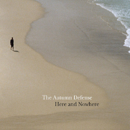 Autumn Defense – Here And Nowhere Music CD