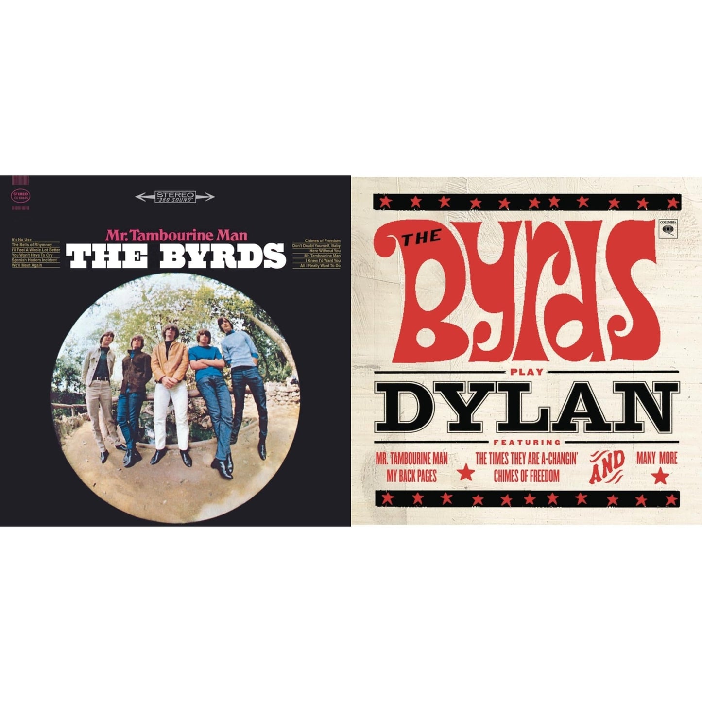 Byrds - Byrds Play Dylan & Mr. Tambourine Man - CD Bundle