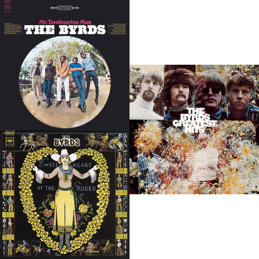 Byrds - Greatest Hits & Mr. Tambourine Man & Sweetheart Of The Rodeo - CD Bundle