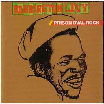 BARRINGTON LEVY - PRISON OVAL ROCK [Vinyl] Vinyl Record