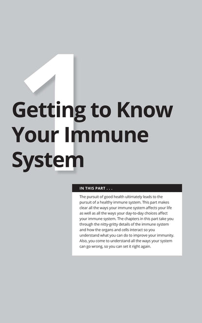 Boosting Your Immunity for Dummies - Improve Health, Combat Disease, Science Breakdown, Diet, Goals, Lose Weight, Reverse Medical Condition, Fight Aging, Boost Energy, Supplements & Cancer Treatment!