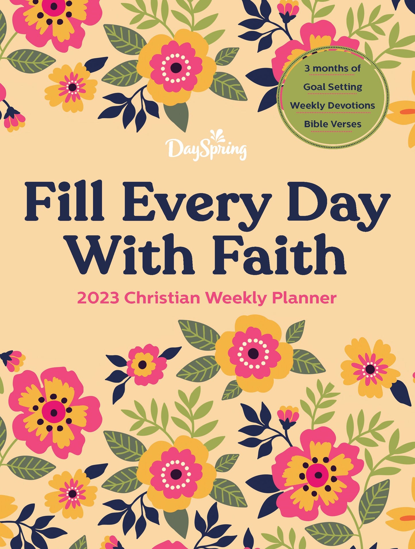 Dayspring - Q4 2023 Christian Weekly Planner: October-November-December Calendar, Fill Everyday With Faith, Devotion, Gratitude, Goal-Setting Prompts, Bible Verses, Prayers & A Reminder God's Word!