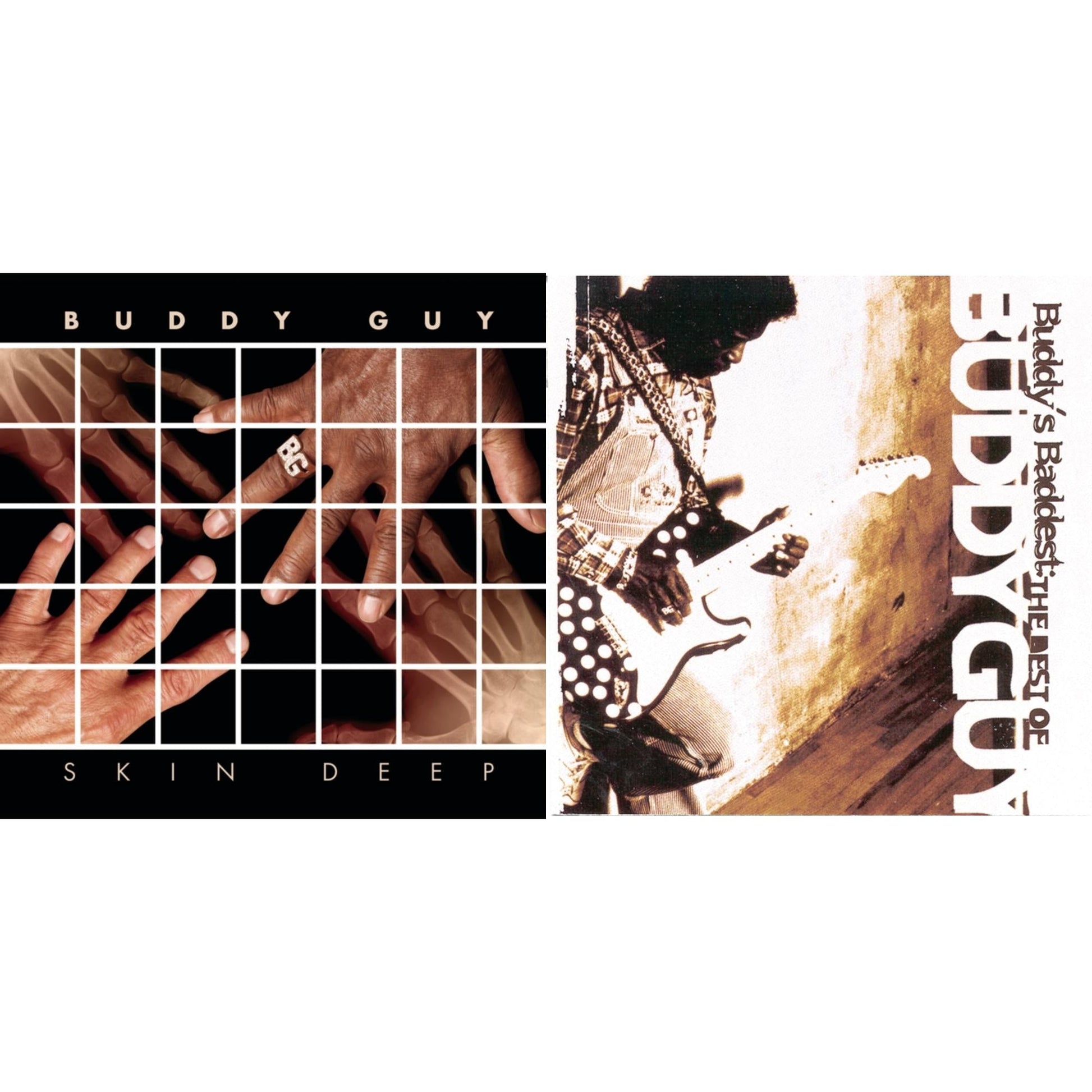 Buddy Guy - Skin Deep & Buddy's Baddest: Best Of Buddy Guy - CD Bundle