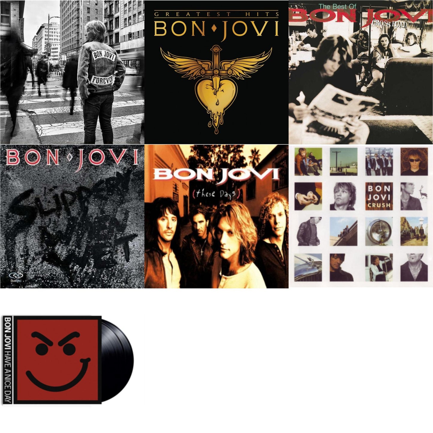 Bon Jovi - Forever & Greatest Hits (2LP) & Cross Road (2LP) & Slippery When Wet (180G) & These Days (180G) & Crush (180G) & Have A Niceday (180G)