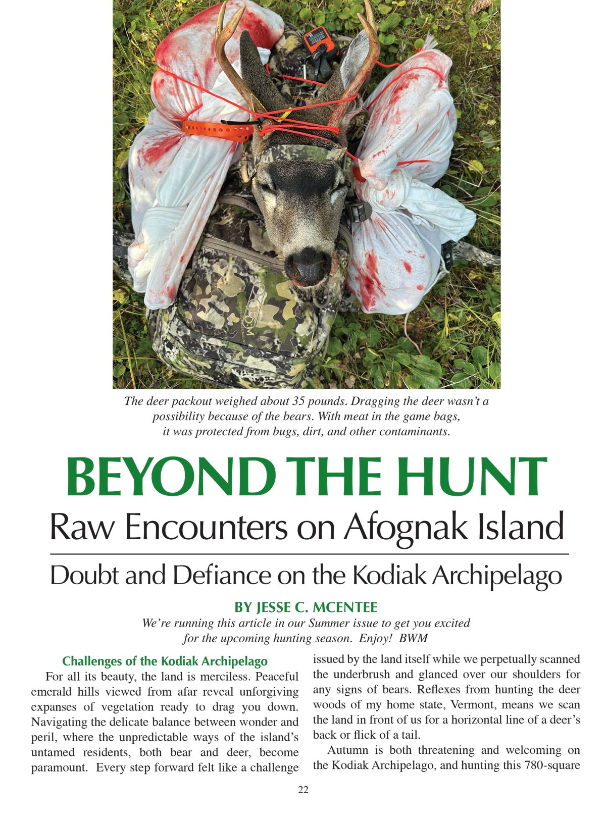 Backwoodsman - Summer 2025: Survival Stories & Tips, Forgotten Skills, Reconnect With The Outdoors, Edible Landscaping, Small Stream Fishing Basics, Afognak Island, Mountain Phil Uncovered & More!